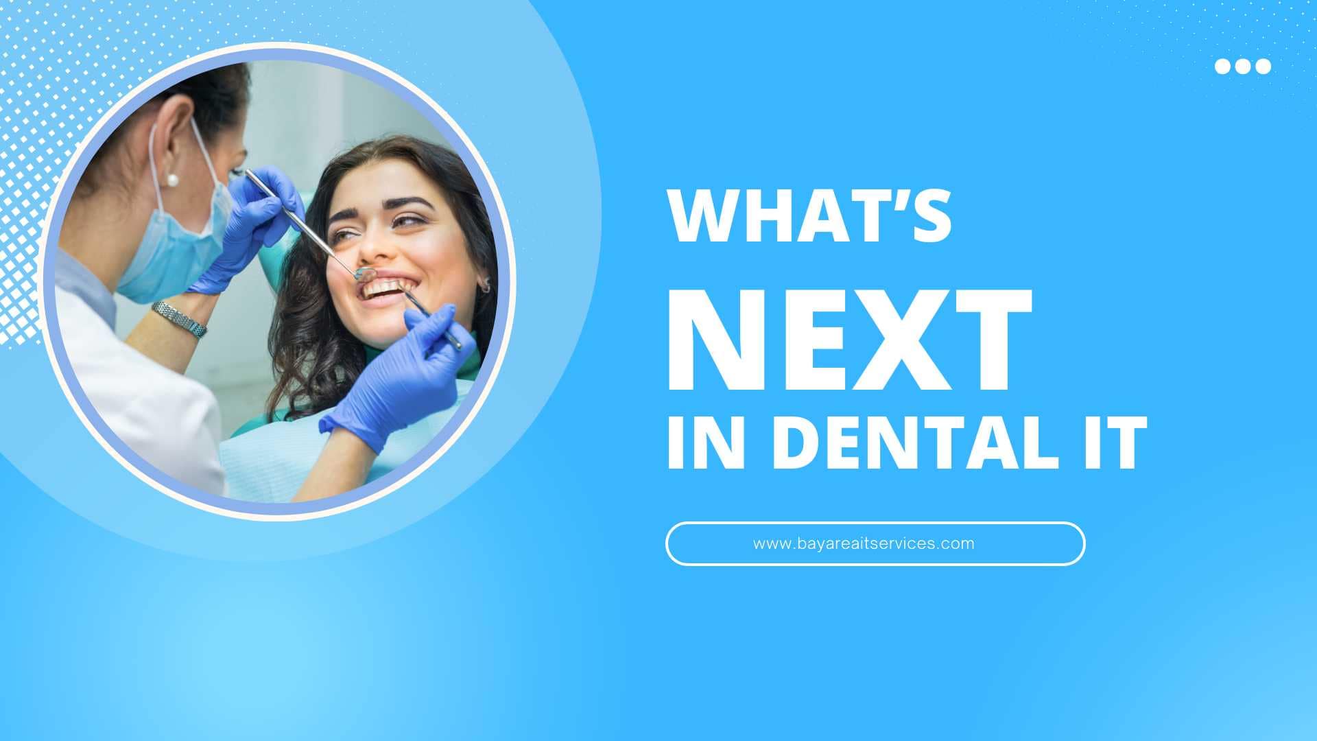 Dental IT Support, Services, and Solutions